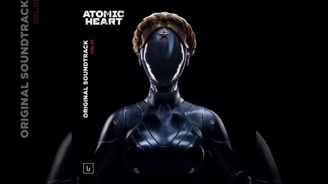 Atomic Heart Vol.1 OST (Atomic Heart 2023)