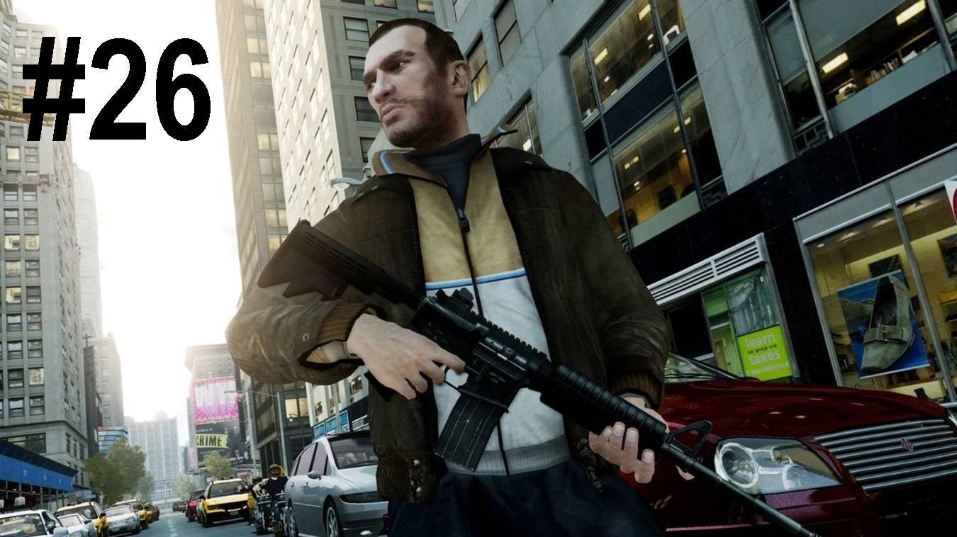 #26 Grand Theft Auto IV ГТА 4 прохождение