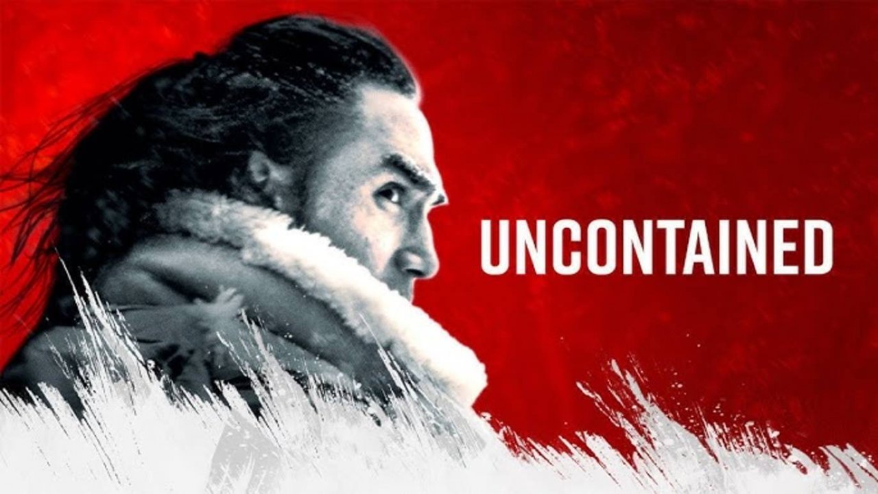 Безудержные (2025) / Uncontained