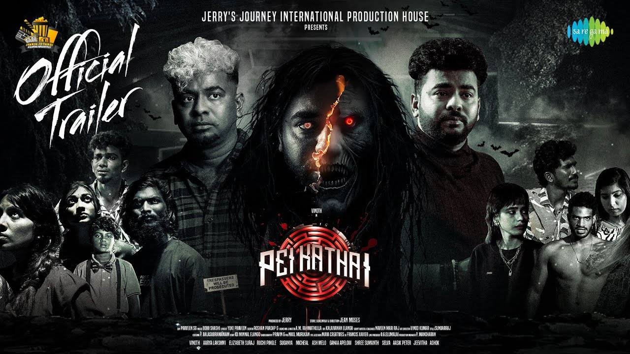 Pei Kathai Movie - Official Trailer | Saregama Tamil